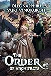 The Order of Architects (Book 7): A Portal Progression Fantasy Series (English Edition)