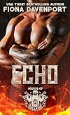 Echo (Hounds of Hellfire MC Book 3)