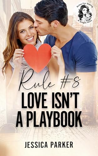 Rule #8 Love Isn't a Playbook book cover