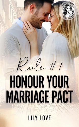 Rule #1 Honor Your Marriage Pact book cover