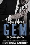 Daddy Marc's Gem: An MM Daddy Romance (Club Sensation Book 2)