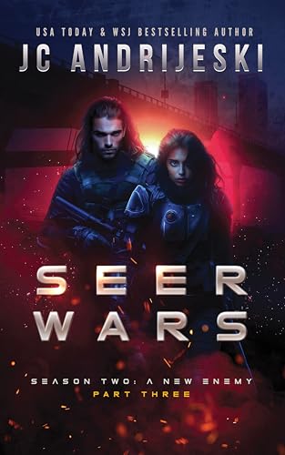 Seer Wars Season Two: A New Enemy: Part III book cover