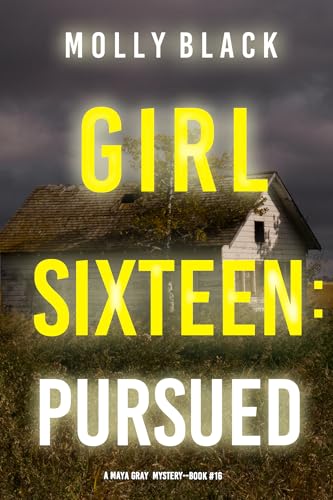Girl Sixteen: Pursued book cover