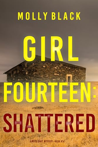 Girl Fourteen: Shattered book cover