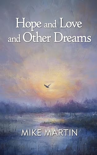 Hope and Love and Other Dreams book cover