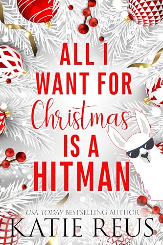 All I Want for Christmas is a Hitman book cover