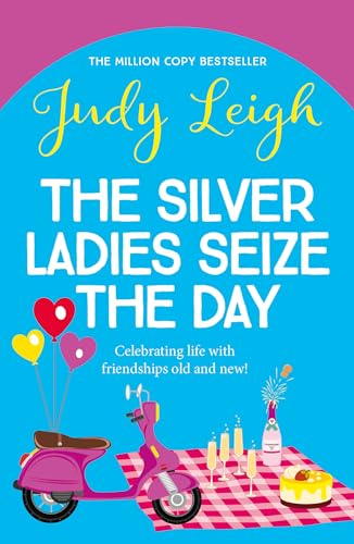 The Silver Ladies Seize the Day book cover