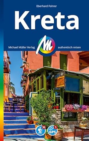 Kreta: Ein Reiseführer für Individualreisende Eberhard Fohrer