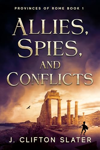 Allies, Spies, and Conflicts book cover