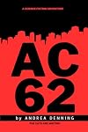 AC-62: A Science Fiction Adventure Story