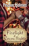 Firelight and Cocoa Nights: A M/M Snowed In Holiday Romance