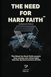 The Need For Hard Faith