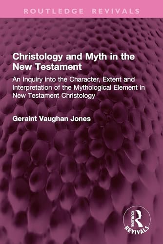 Christology and Myth in the New Testament book cover