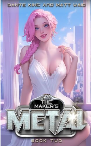 The Maker's Metal 2 book cover