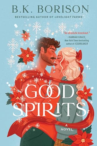 Good Spirits: A Magical Paranormal Holiday Romance with an Irish Ghost, Unexpected Connections, and a Christmas Carol Twist (Ghosted Book 1)