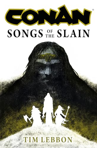 Conan: Songs of the Slain book cover