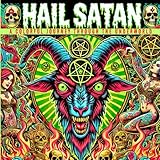 Hail Satan : A Colorful Journey Through the Underworld: A Satanic Coloring Book for Adults and Teens 13 and up . Great Gift for Heavy Metal Enthusiasts