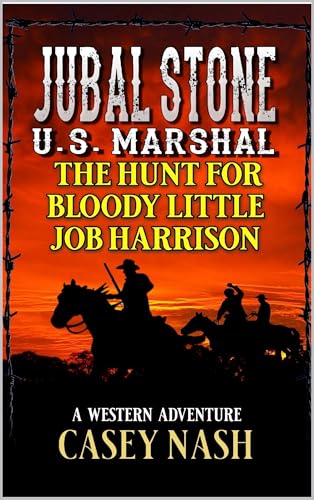 The Hunt For Little Bloody Job Harrison (By: Casey Nash) cover