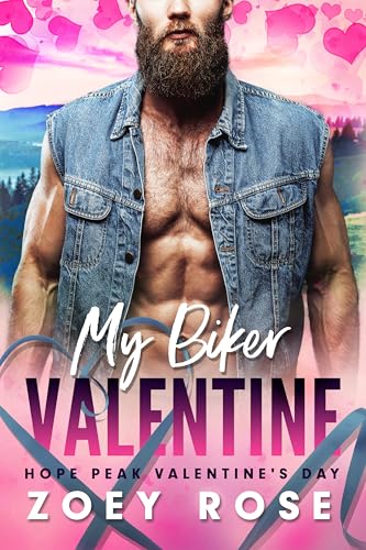 My Biker Valentine (By: Zoey Rose) cover