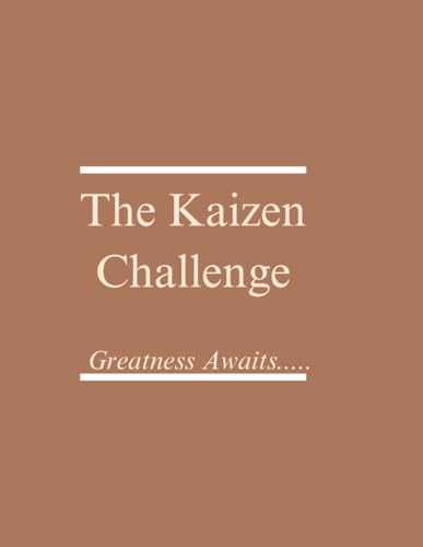The Kaizen Challenge: Lined Notebook