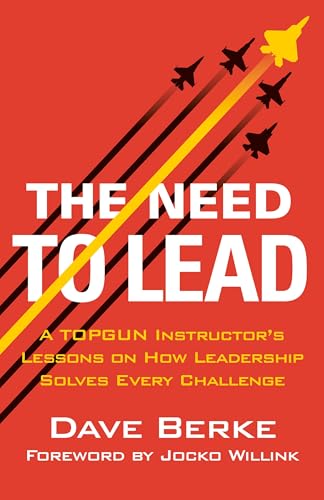 The Need to Lead (By: Dave Berke) cover