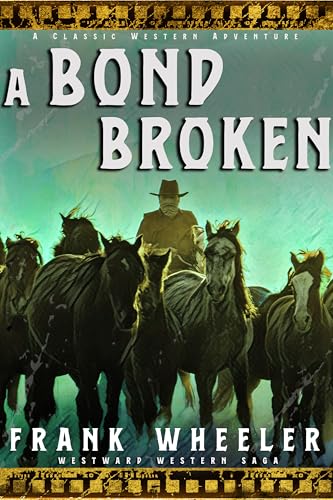 A Bond Broken book cover