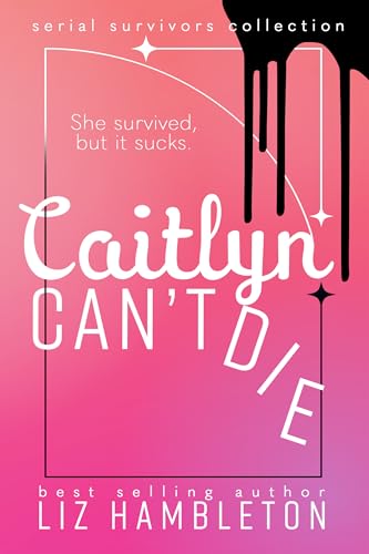 Caitlyn Can't Die book cover