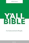 Y'all Version Bible: All 66 Books