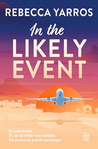 In the Likely Event (French Edition)