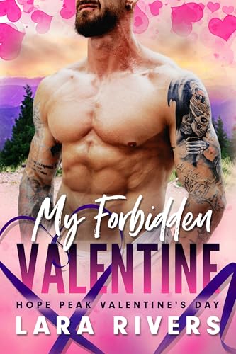 My Forbidden Valentine (By: Lara Rivers) cover