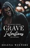 Grave Intentions: A Dark Taboo Romance
