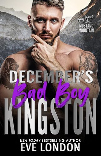 December's Bad Boy - Kingston (By: Eve London) cover