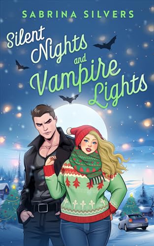Silent Nights and Vampire Lights (By: Sabrina Silvers) cover