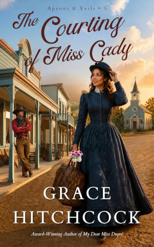 The Courting of Miss Cady book cover