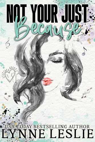 Not Your Just Because book cover