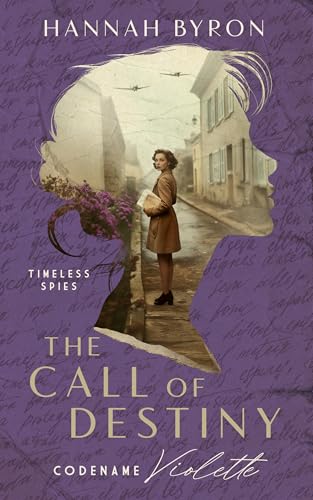 The Call of Destiny: Codename Violette book cover