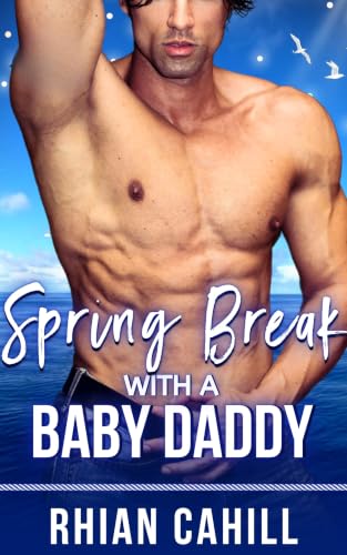 Spring Break With a Baby Daddy book cover