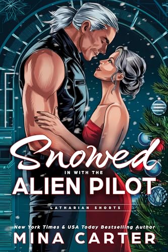 Snowed in with the Alien Pilot cover