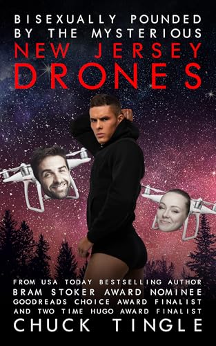 Bisexually Pounded By The Mysterious New Jersey Drones book cover