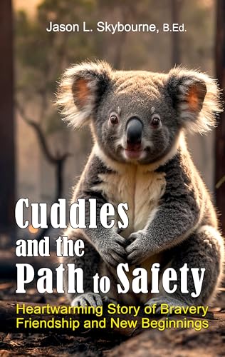Cuddles and the Path to Safety:
