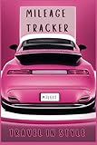 Mileage Log Book: Basic Logbook for Tracking Vehicle Mileage | 6 x 9 Dimensions | For Taxes, Work or Personal Use: Track Your Miles with Ease – 100 Pages for Accurate Record-Keeping
