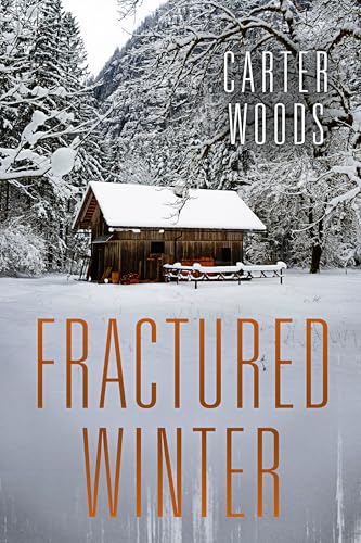Fractured Winter (By: Carter Woods) cover