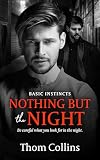 Nothing But the Night
