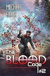 The Blood Code (Book 2): A Historical Progression Fantasy Adventure Series (English Edition)