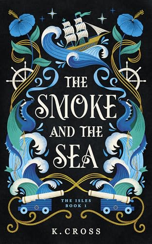 The Smoke and the Sea book cover
