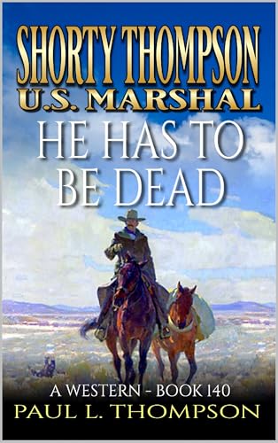He Has To Be Dead book cover