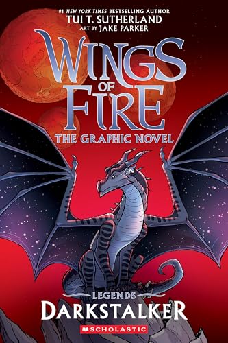 Darkstalker: A Graphic Novel (Wings of Fire: Legends Graphic Novel) (Wings of Fire Graphix)
