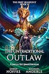 The Untraditional Outlaw (The First Beaufont Book 11)