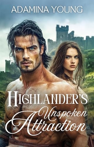 Highlander's Unspoken Attraction book cover