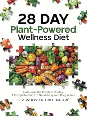 28 Day Plant-Powered Diet